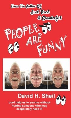 David H Sheil, David H. Sheil - People Are Funny, Häftad