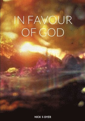 In Favour of God