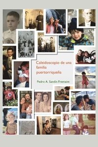 bokomslag Caleidoscopio de una familia puertorriquea