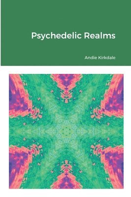 Psychedelic Realms 1