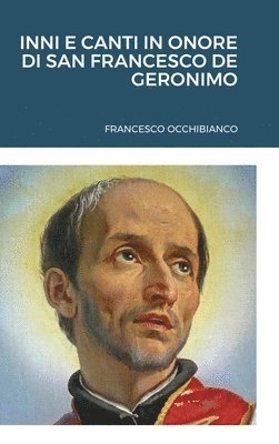 bokomslag Inni E Canti in Onore Di San Francesco de Geronimo