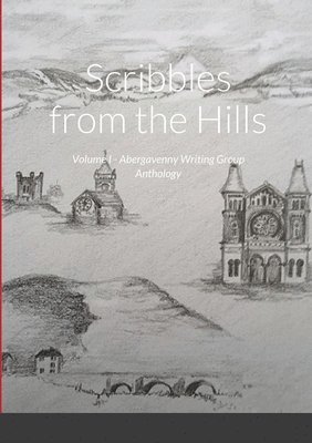 Scribbles from the Hills 1