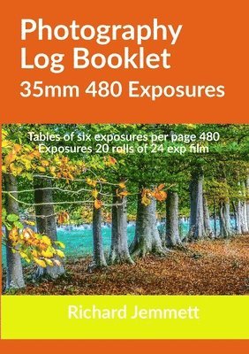 bokomslag Photography Log Booklet 35mm 480 Exposures