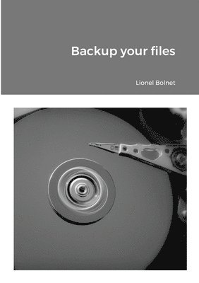 Backup your files