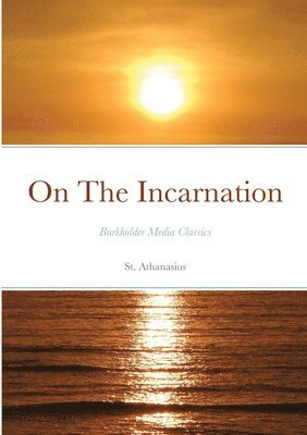 bokomslag On the Incarnation