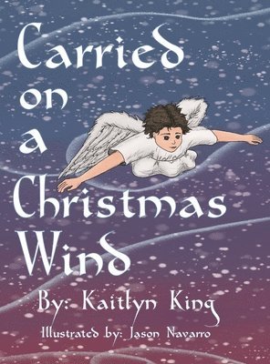 bokomslag Carried on a Christmas Wind (hardcover)