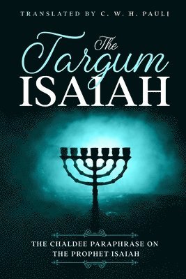 The Targum Isaiah 1