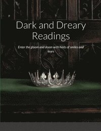 bokomslag Dark and Dreary Readings