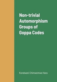 bokomslag Non-trivial Automorphism Groups of Goppa Codes