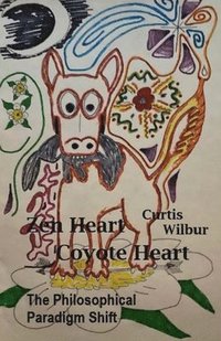 bokomslag Zen Heart / Coyote Heart