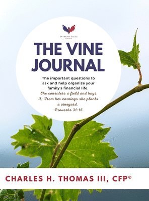 Charles Thomas - Vine Journal, Inbunden