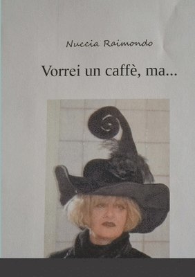 Vorrei un caff, ma... 1