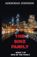 bokomslag The Sinz Family: Book 2 of Sins of the Family