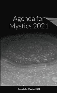 bokomslag Agenda for Mystics 2021