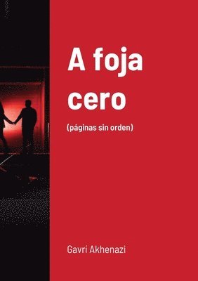 bokomslag A foja cero