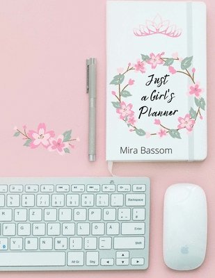 bokomslag Just a Girl's Planner