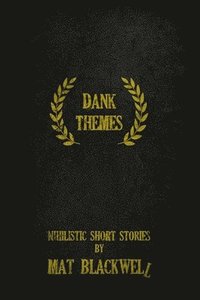 bokomslag Dank Themes