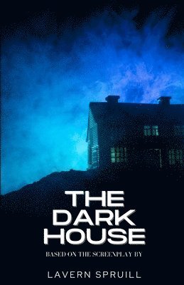 The Dark House 1