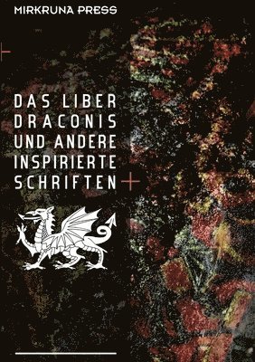 bokomslag Liber Draconis und andere Inspirierte Schriften