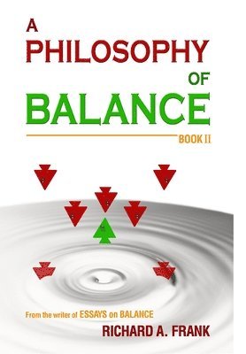 A Philosophy of Balance Book II 1