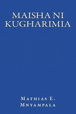 Maisha ni kugharimia