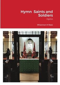 bokomslag Hymn Saints and Soldiers