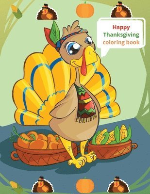 Happy Thanksgiving coloring book 1