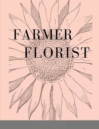 bokomslag Farmer Florist Planner