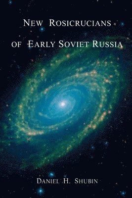 New Rosicrucians of Early Soviet Russia 1