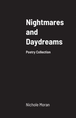 bokomslag Nightmares and Daydreams