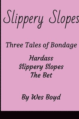 Slippery Slopes 1