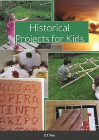 bokomslag Historical Projects for Kids