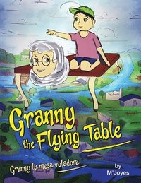bokomslag Granny the Flying Table