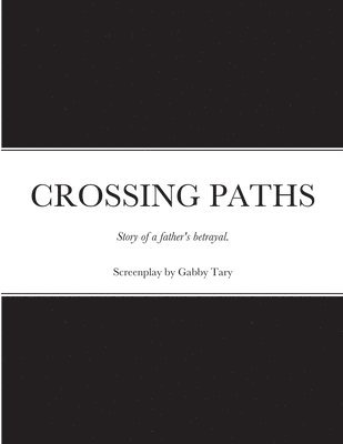 Gabby Tary - Crossing Paths, Häftad
