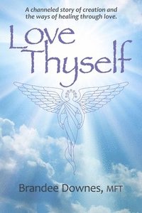 bokomslag Love Thyself