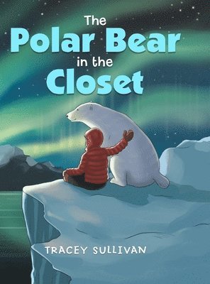 Tracey Sullivan - Polar Bear in the Closet, Inbunden