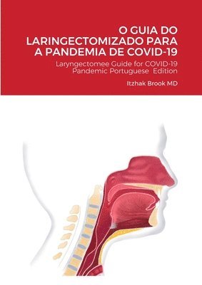 bokomslag O Guia Do Laringectomizado Para a Pandemia de Covid-19