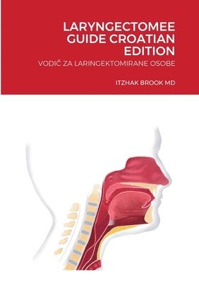 Laryngectomee Guide Croatian Edition 1