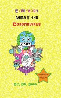 bokomslag Everybody MEAT The Coronavirus