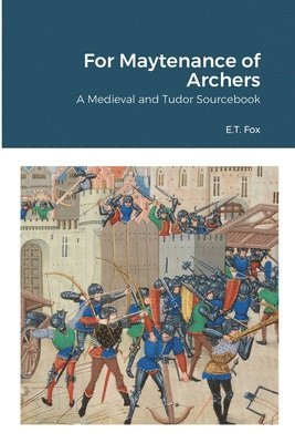 bokomslag For Maytenance of Archers