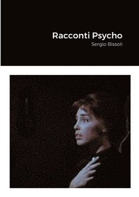 bokomslag Racconti Psycho