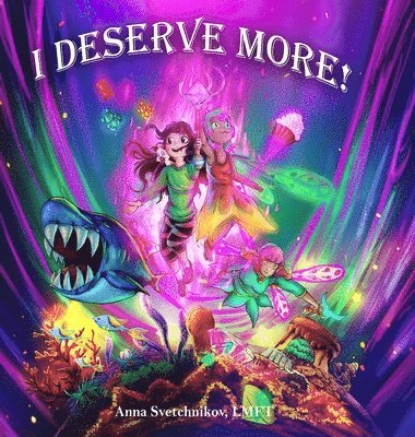 I Deserve More! 1