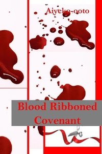 bokomslag Blood Ribboned Covenant