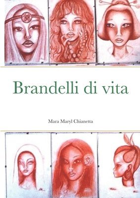 BRANDELLI DI VITA ( Shreds of Life) 1