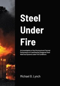 bokomslag Steel Under Fire