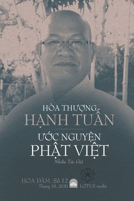 bokomslag Ha Th&#431;&#7906;ng H&#7840;nh Tu&#7844;n V&#7898;i &#431;&#7898;c Nguy&#7878;n Ph&#7852;t Vi&#7878;t