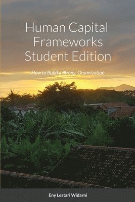 Eny Lestari Widarni - Human Capital Frameworks Student Edition, Häftad