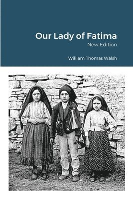 Our Lady of Fatima 1