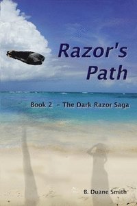 bokomslag Razor's Path - Book 2 of the Dark Razor Saga pb