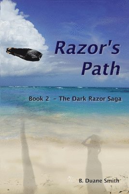 Razor's Path - Book 2 of the Dark Razor Saga pb 1